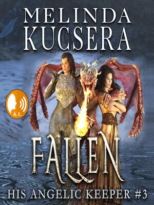 cover image of His Angelic Keeper Fallen